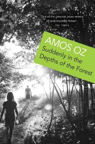 Cover of Suddenly in the Depths of the Forest