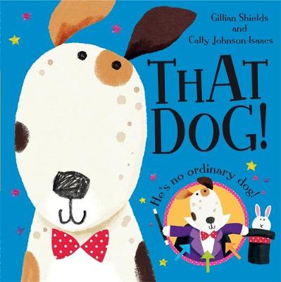 Book cover for That Dog!
