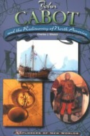 Cover of John Cabot and the Rediscovery of North America