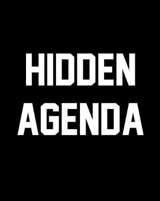 Book cover for Hidden Agenda