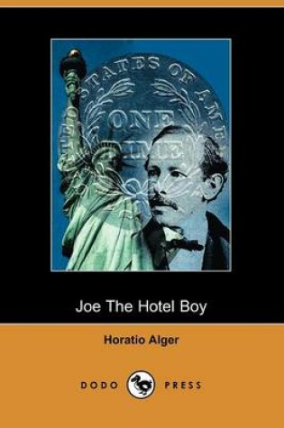 Cover of Joe the Hotel Boy (Dodo Press)