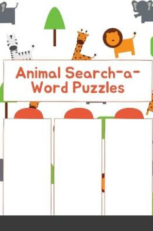 Cover of Animal Search-a-Word Puzzles (Dover Little Activity Books)