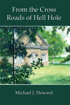 Book cover for From the Cross Roads of Hell Hole