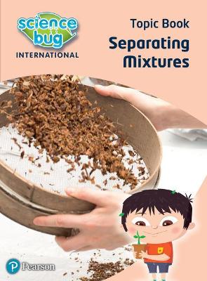 Book cover for Science Bug: Separating mixtures Topic Book