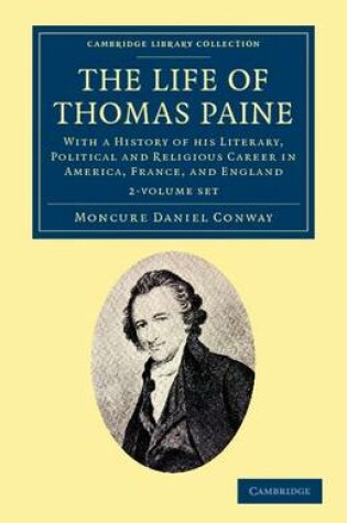 Cover of The Life of Thomas Paine 2 Volume Set