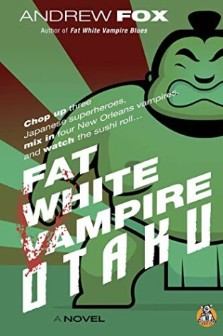 Cover of Fat White Vampire Otaku