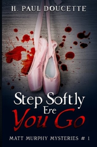 Cover of Step Softly Ere You Go