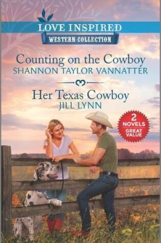 Cover of Counting on the Cowboy & Her Texas Cowboy