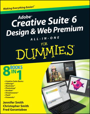 Book cover for Adobe Creative Suite 6 Design and Web Premium All-in-One For Dummies