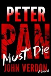 Book cover for Peter Pan Must Die