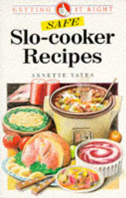 Cover of Safe Slo Cooker Recipes