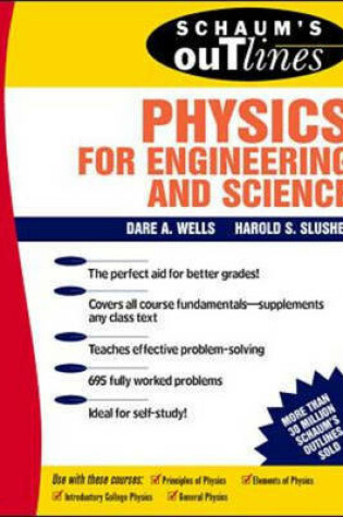 Cover of Schaum's Outline of Physics for Engineering and Science