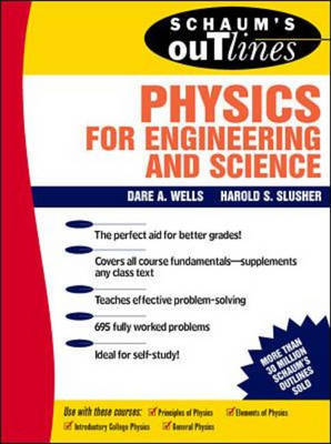 Book cover for Schaum's Outline of Physics for Engineering and Science