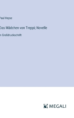 Book cover for Das M�dchen von Treppi; Novelle