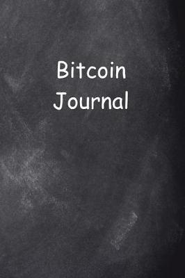 Cover of Bitcoin Journal Chalkboard Design