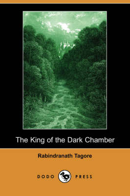 Book cover for The King of the Dark Chamber (Dodo Press)