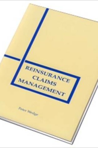 Cover of Reinsurance Claims Management