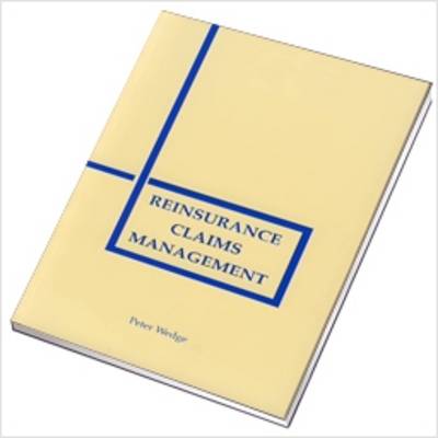 Book cover for Reinsurance Claims Management