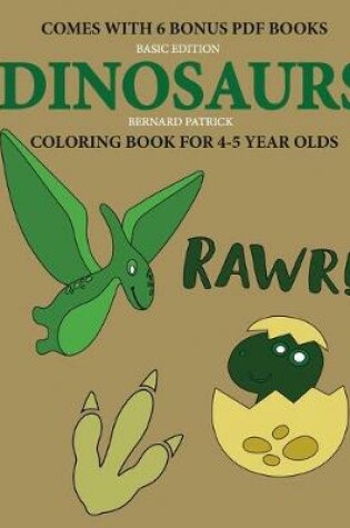 Cover of Coloring Book for 4-5 Year Olds (Dinosaurs)
