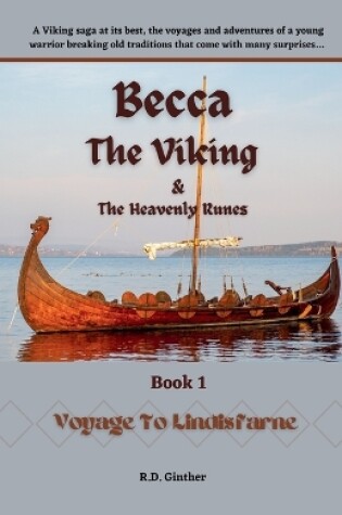 Cover of Becca The Viking & The Heavenly Runes Book 1, Voyage to Lindisfarne