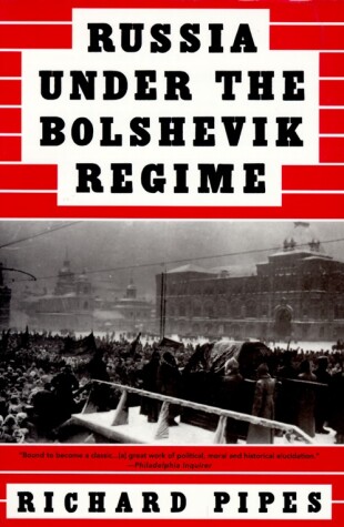 Book cover for Russia Under the Bolshevik Regime