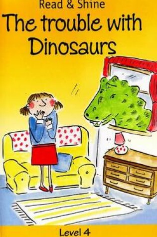 Cover of Trouble with Dinosaurs