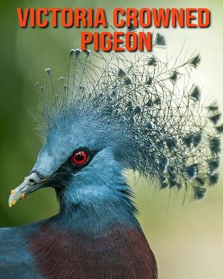 Book cover for Victoria Crowned Pigeon