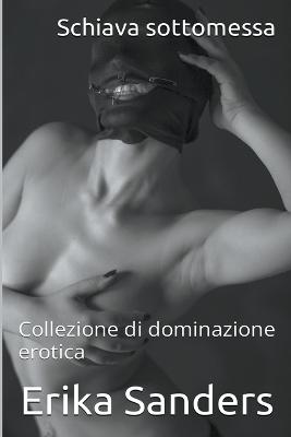 Book cover for Schiava Sottomessa