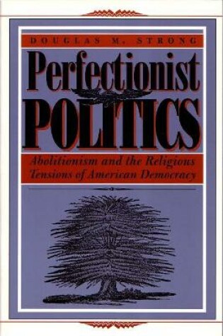 Cover of Perfectionist Politics