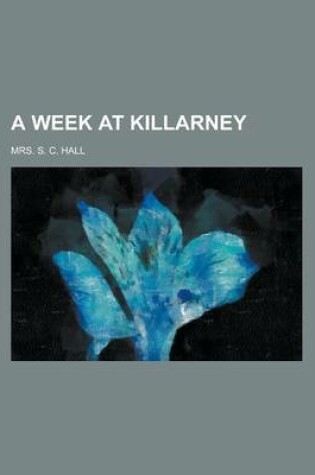 Cover of A Week at Killarney