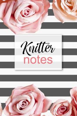 Book cover for Knitter Notes