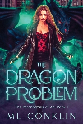 Book cover for The Dragon Problem (Paranormals of Ahl 1)