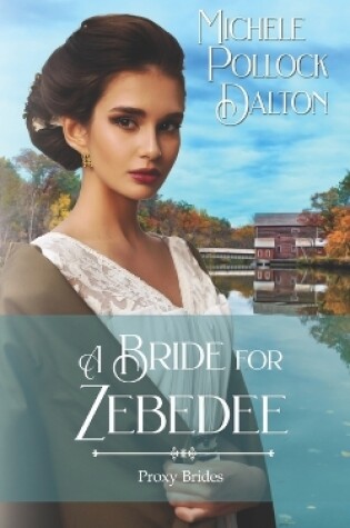 Cover of A Bride for Zebedee