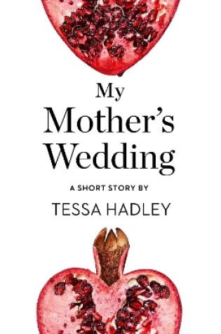Cover of My Mother’s Wedding