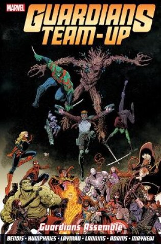 Cover of Guardians Team-Up Vol.1: Guardians Assemble