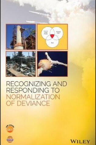 Cover of Recognizing and Responding to Normalization of Deviance