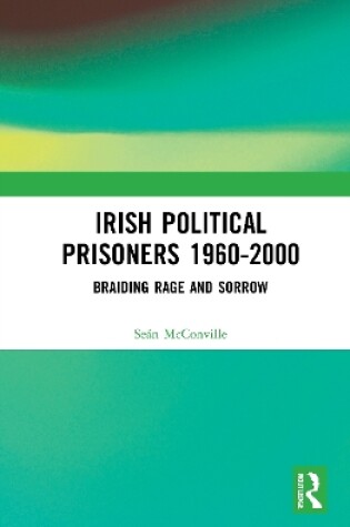 Cover of Irish Political Prisoners 1960–2000