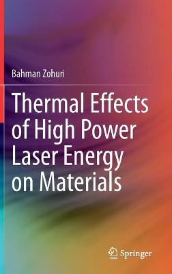 Book cover for Thermal Effects of High Power Laser Energy on Materials