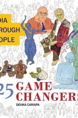 Cover of India Through People: 25 Game Changers