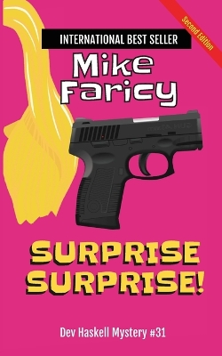 Book cover for Surprise Surprise! Dev Haskell Private Investigator Book 31, Second Edition