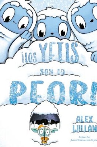 Cover of Los Yetis Son Lo Peor