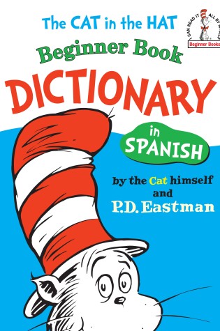 Cover of The Cat in the Hat Beginner Book Dictionary in Spanish