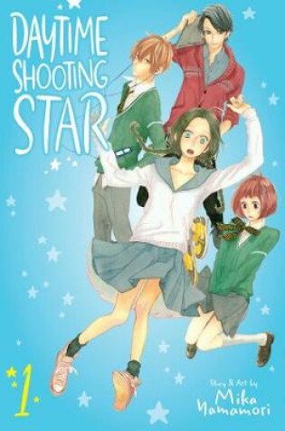 Cover of Daytime Shooting Star, Vol. 1