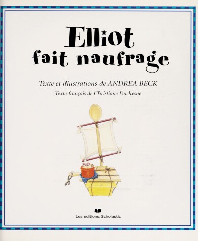 Book cover for Elliot Fait Naufrage