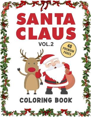 Book cover for Santa Claus Coloring Book Vol2