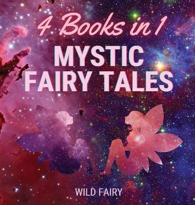 Book cover for Mystic Fairy Tales