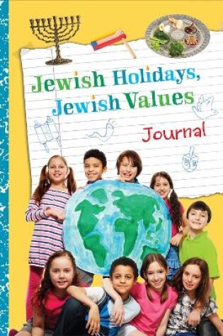 Cover of Jewish Holidays Jewish Values Journal