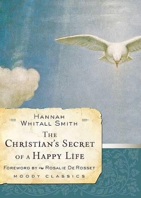 Book cover for Christian's Secret Of A Happy Life, The