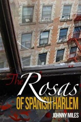 Cover of The Rosas of Spanish Harlem