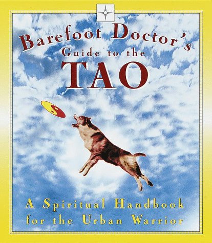 Book cover for The Barefoot Doctor's Guide to the Tao